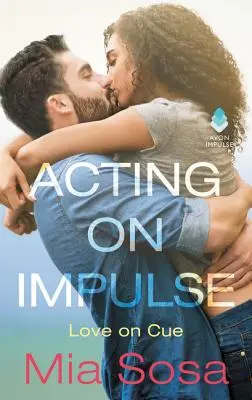 Actuar por impulso - Acting on Impulse