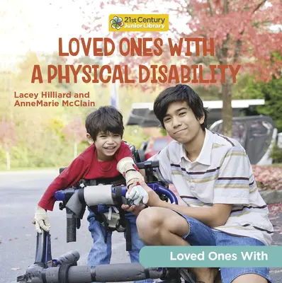 Personas con discapacidad física - Loved Ones with a Physical Disability