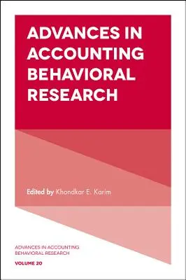 Avances en la investigación del comportamiento contable - Advances in Accounting Behavioral Research