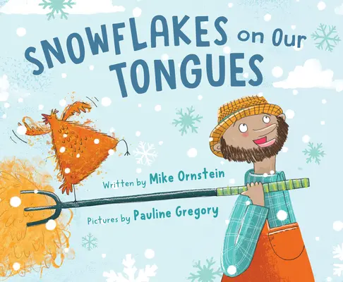 Copos De Nieve En La Lengua - Snowflakes on Our Tongues