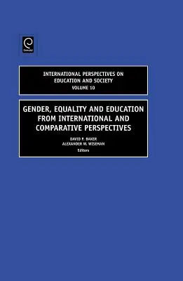 Género, igualdad y educación desde perspectivas internacionales y comparadas - Gender, Equality and Education from International and Comparative Perspectives