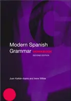 Cuaderno de gramática española moderna - Modern Spanish Grammar Workbook