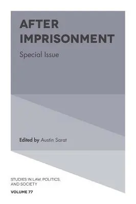 Después del encarcelamiento: Número especial - After Imprisonment: Special Issue