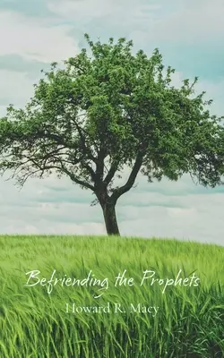 La amistad de los profetas - Befriending the Prophets