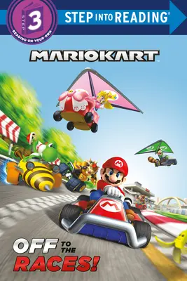 ¡A las carreras! (Nintendo(r) Mario Kart) - Off to the Races! (Nintendo(r) Mario Kart)