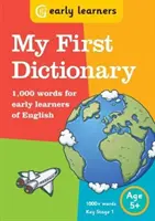 Mi primer diccionario - 1.000 palabras para los primeros aprendices de inglés - My First Dictionary - 1,000 words for early learners of English