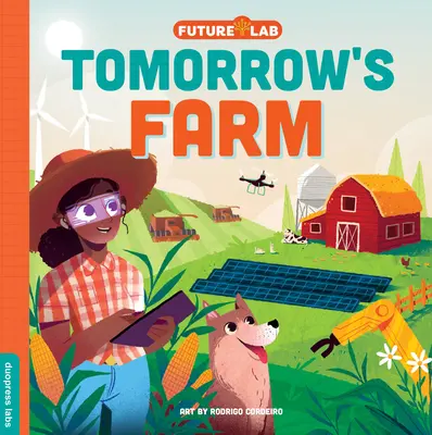 Laboratorio del futuro: La granja del mañana - Future Lab: Tomorrow's Farm