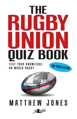 Rugby Union Quiz Book: Nueva edición actualizada - Rugby Union Quiz Book: New, Updated Edition!