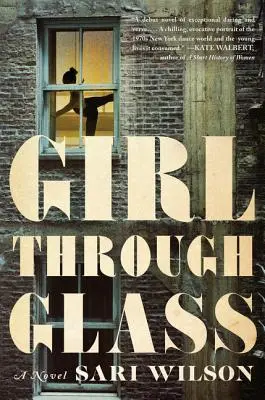 Chica a través del cristal - Girl Through Glass