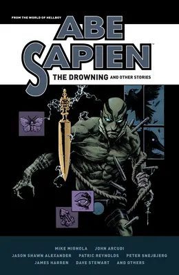 Abe Sapien: El ahogamiento y otras historias - Abe Sapien: The Drowning and Other Stories
