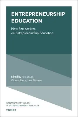 Educación empresarial: Nuevas perspectivas de la educación empresarial - Entrepreneurship Education: New Perspectives on Entrepreneurship Education