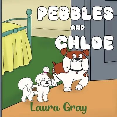 Guijarros y Chloe - Pebbles and Chloe