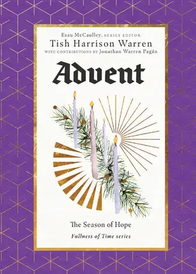 Adviento: El tiempo de la esperanza - Advent: The Season of Hope