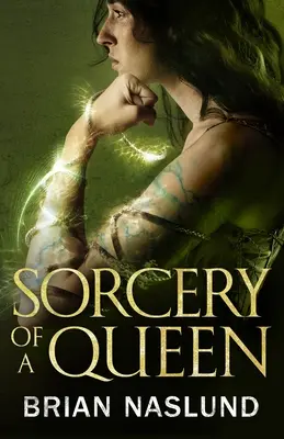 Hechicería de una reina - Sorcery of a Queen