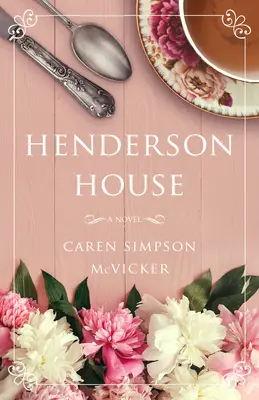 Casa Henderson - Henderson House