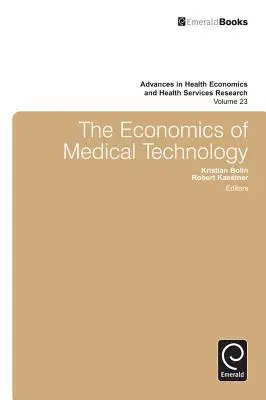 La economía de la tecnología médica - The Economics of Medical Technology