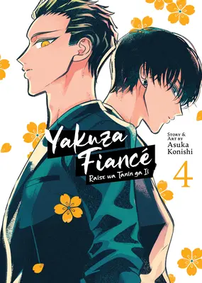 Yakuza Fianc Raise Wa Tanin Ga II Tomo 4 - Yakuza Fianc Raise Wa Tanin Ga II Vol. 4