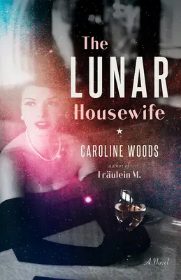 El ama de casa lunar - The Lunar Housewife