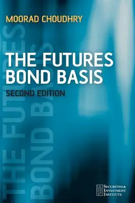 La base de los bonos de futuros - The Futures Bond Basis