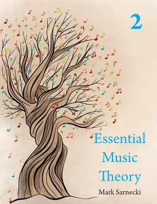 Teoría esencial de la música Nivel 2 - Essential Music Theory Level 2