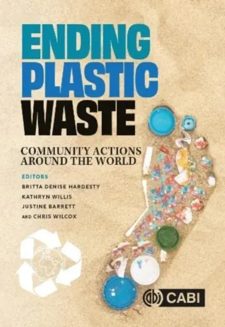 Acabar con los residuos plásticos: Acciones comunitarias en todo el mundo - Ending Plastic Waste: Community Actions Around the World