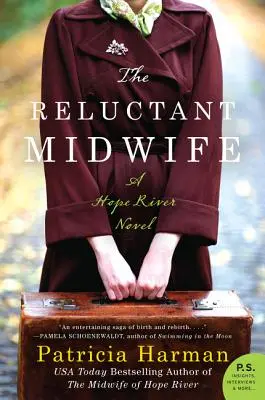 La comadrona reticente: Una novela de Hope River - The Reluctant Midwife: A Hope River Novel