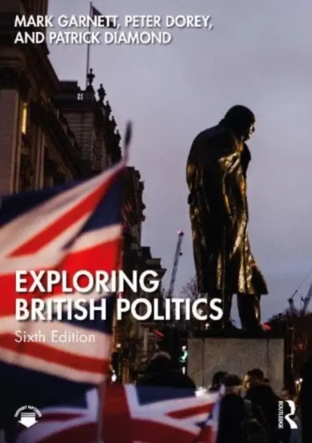 Explorando la política británica - Exploring British Politics