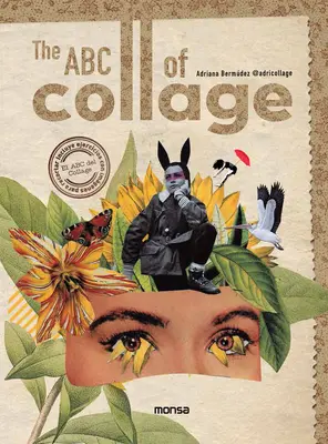 El ABC del collage - The ABC of Collage