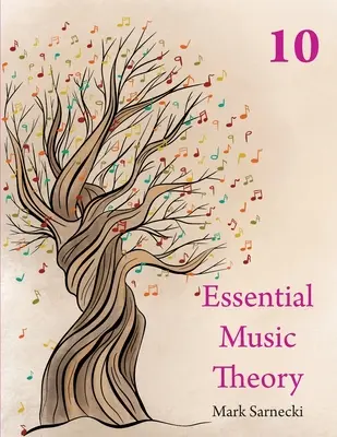 Teoría esencial de la música Nivel 10 - Essential Music Theory Level 10