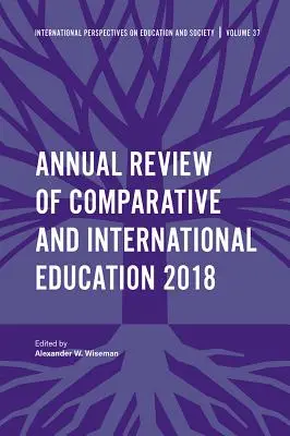 Revista anual de educación comparada e internacional 2018 - Annual Review of Comparative and International Education 2018