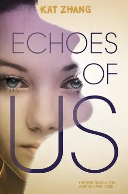 Ecos de nosotros - Echoes of Us
