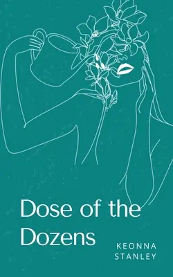 La dosis de las docenas - Dose of the Dozens