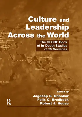Cultura y liderazgo en el mundo: The Globe Book of In-Depth Studies of 25 Societies (en inglés) - Culture and Leadership Across the World: The Globe Book of In-Depth Studies of 25 Societies