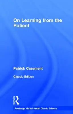 Aprender del paciente - On Learning from the Patient