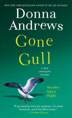 La gaviota perdida: Un misterio de Meg Langslow - Gone Gull: A Meg Langslow Mystery