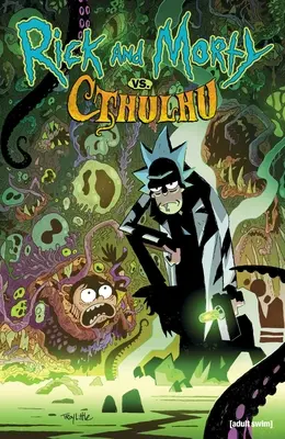 Rick y Morty: contra Cthulhu - Rick and Morty: vs. Cthulhu