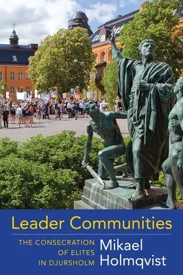 Comunidades de Líderes: La consagración de las élites en Djursholm - Leader Communities: The Consecration of Elites in Djursholm