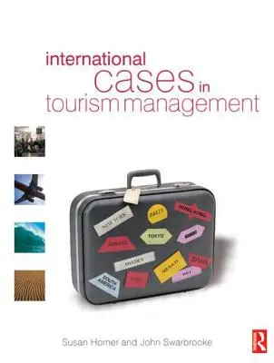 Casos Internacionales de Gestión Turística - International Cases in Tourism Management