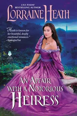 Una aventura con una heredera famosa - An Affair with a Notorious Heiress