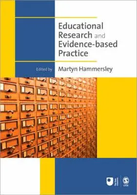 Investigación educativa y práctica basada en la evidencia - Educational Research and Evidence-Based Practice