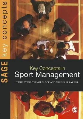 Conceptos clave de la gestión deportiva - Key Concepts in Sport Management