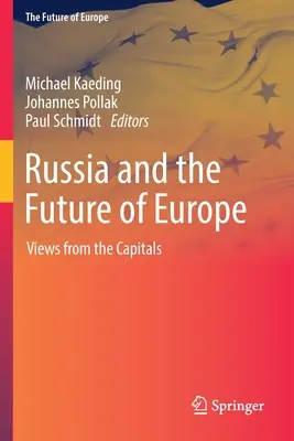 Rusia y el futuro de Europa: Perspectivas desde las capitales - Russia and the Future of Europe: Views from the Capitals