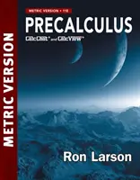 Precálculo Versión Métrica (Larson Ron (The Pennsylvania State University The Behrend College)) - Precalculus Metric Version (Larson Ron (The Pennsylvania State University The Behrend College))