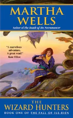 Los cazadores de magos: La caída de Ile-Rien - The Wizard Hunters: The Fall of Ile-Rien