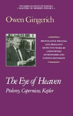 El ojo del cielo: Ptolomeo, Copérnico, Kepler - The Eye of Heaven: Ptolemy, Copernicus, Kepler