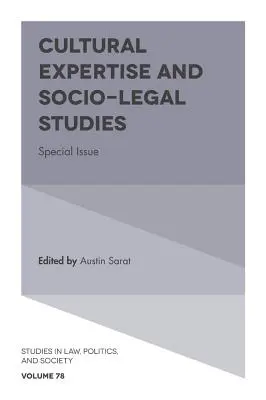 Peritaje cultural y estudios sociojurídicos: Número especial - Cultural Expertise and Socio-Legal Studies: Special Issue