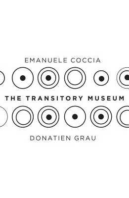 El Museo Transitorio - The Transitory Museum