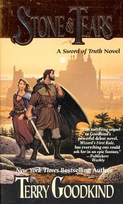 Piedra de Lágrimas: Libro Segundo de la Espada de la Verdad - Stone of Tears: Book Two of the Sword of Truth