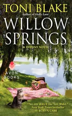 Willow Springs: Una novela de Destiny - Willow Springs: A Destiny Novel