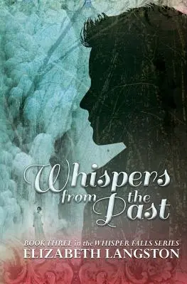 Susurros del pasado - Whispers from the Past